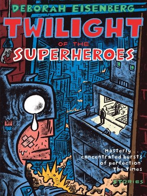 cover image of Twilight of the Superheroes